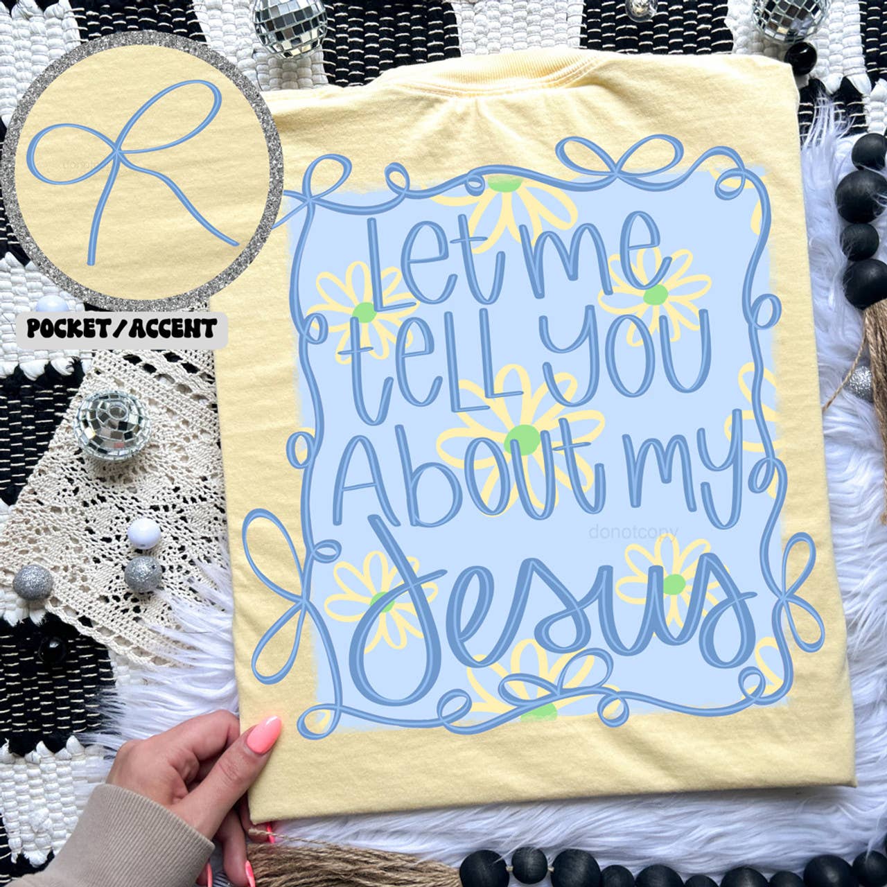 YOUTH Let Me Tell You About My Jesus Daisies Tshirt